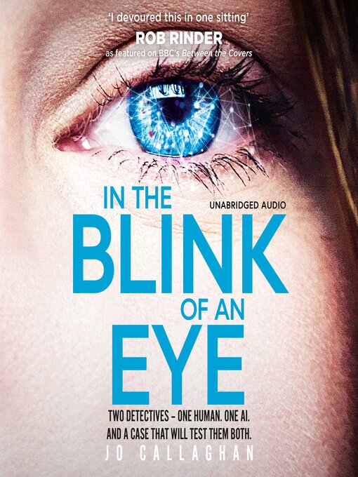 Title details for In the Blink of an Eye by Jo Callaghan - Wait list